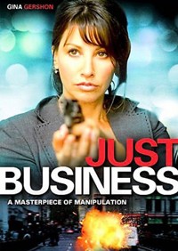 Just Business (2008)