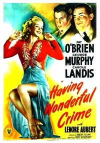 Having Wonderful Crime (1945)