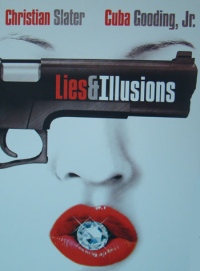 Lies & Illusions (2008)