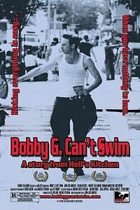 Bobby G. Can't Swim (1999)