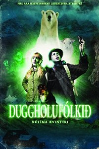 Duggholuflki (2007)