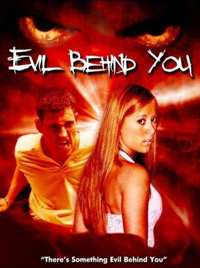 Evil Behind You (2006)