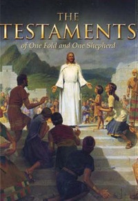 Testaments: Of One Fold and One Shepherd, The (2000)