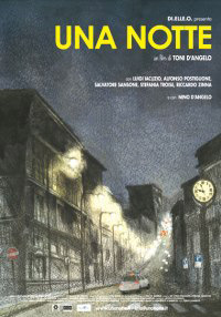 Notte, Una (2008)