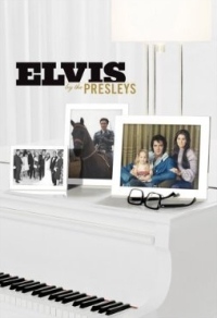 Elvis by the Presleys (2005)