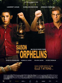 Saison des Orphelins, La (2008)