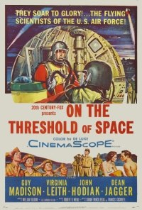 On the Threshold of Space (1956)