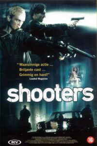 Shooters (2002)