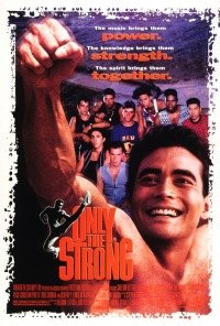 Only the Strong (1993)