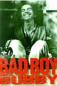 Bad Boy Bubby (1993)