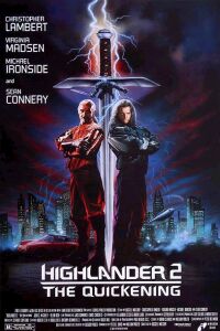 Highlander 2: The Quickening (1991)