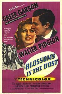 Blossoms in the Dust (1941)