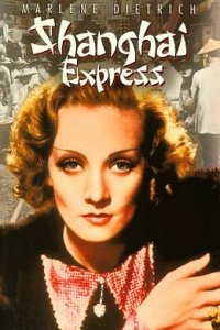 Shanghai Express (1932)