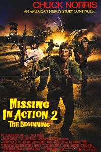 Missing in Action 2: The Beginning (1985)