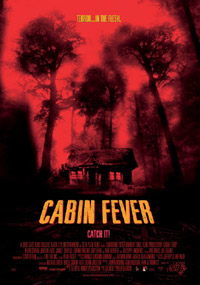 Cabin Fever (2002)