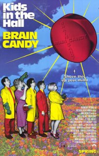 Kids in the Hall: Brain Candy (1996)