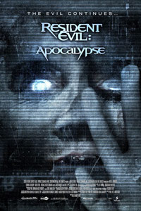 Resident Evil: Apocalypse (2004)