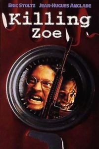 Killing Zoe (1994)