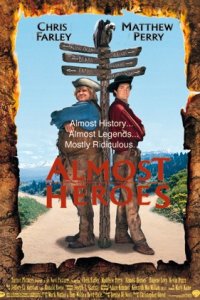 Almost Heroes (1998)