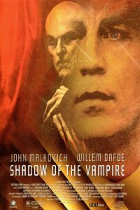 Shadow of the Vampire (2000)