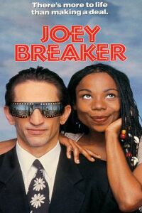 Joey Breaker (1993)