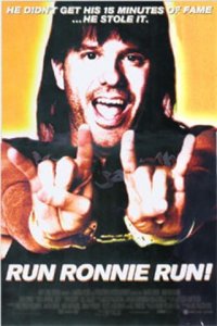 Run Ronnie Run! (2002)