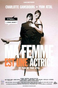 Ma Femme Est une Actrice (2001)