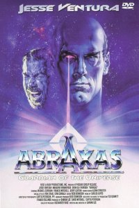 Abraxas, Guardian of the Universe (1991)