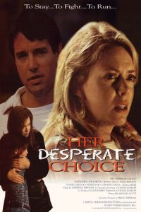 Her Desperate Choice (1996)