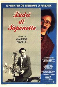 Ladri di Saponette (1989)