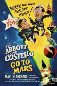 Abbott and Costello Go to Mars (1953)