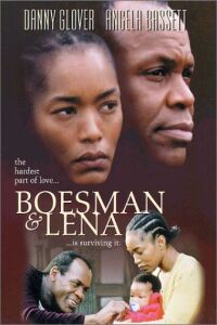 Boesman and Lena (2000)