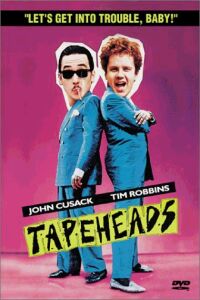 Tapeheads (1988)