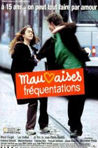 Mauvaises Frquentations (1999)