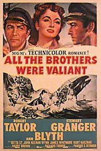 All the Brothers Were Valiant (1953)