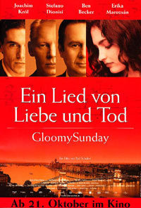 Gloomy Sunday - Ein Lied von Liebe und Tod (1999)