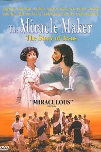 Miracle Maker, The (2000)