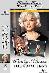 Marilyn Monroe: The Final Days (2001)