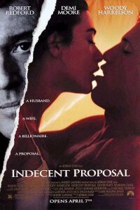 Indecent Proposal (1993)