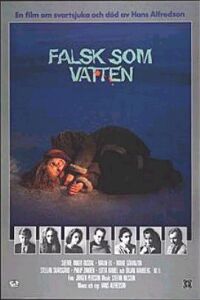 Falsk som Vatten (1985)