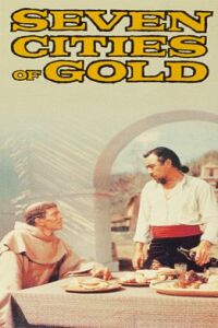 Seven Cities of Gold (1955)