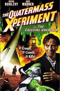 Quatermass Xperiment, The (1955)