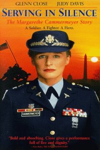 Serving in Silence: The Margarethe Cammermeyer Story (1995)