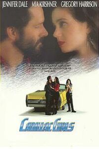 Cadillac Girls (1993)