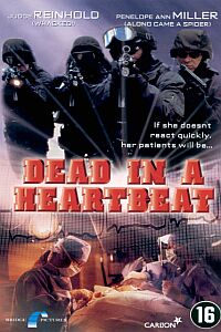 Dead in a Heartbeat (2002)