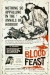 Blood Feast (1963)