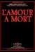 Amour  Mort, L' (1984)