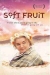 Soft Fruit (1999)