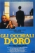 Occhiali d'Oro, Gli (1987)