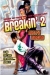 Breakin' 2: Electric Boogaloo (1984)